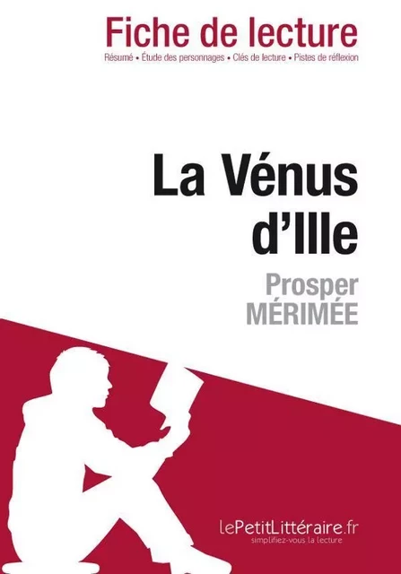 La Vénus d'Ille de Prosper Mérimée (Fiche de lecture) - Claire Cornillon - Lemaitre Publishing