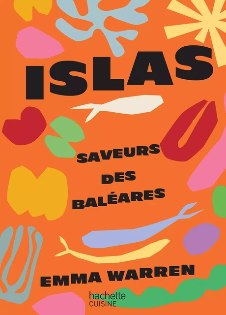 Islas - Emma Warren - Hachette Pratique