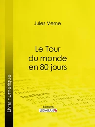 Le Tour du monde en quatre-vingts jours