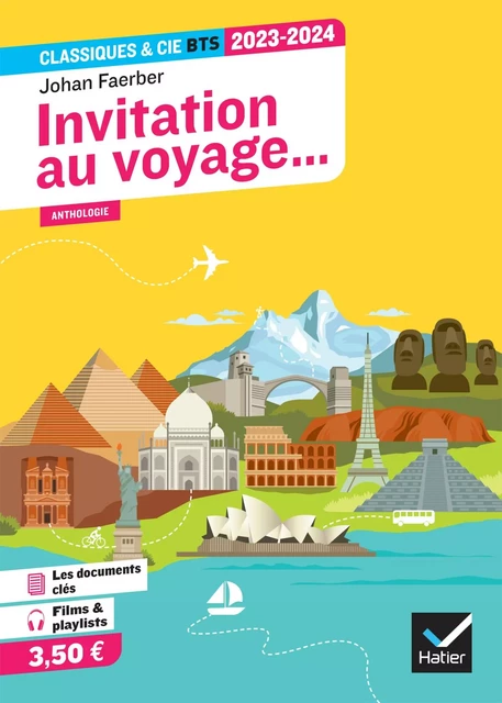 Invitation au voyage... (programme BTS 2023-2024) - Johan Faerber - Hatier