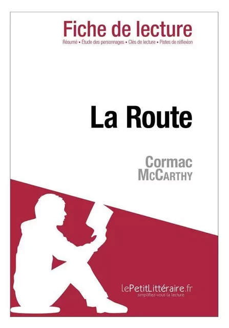 La Route de Cormac McCarthy (Fiche de lecture) - Julie Mestrot - Lemaitre Publishing