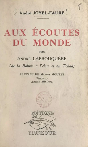 Aux écoutes du monde avec André Labrouquère - André Joyel-Faure - FeniXX réédition numérique