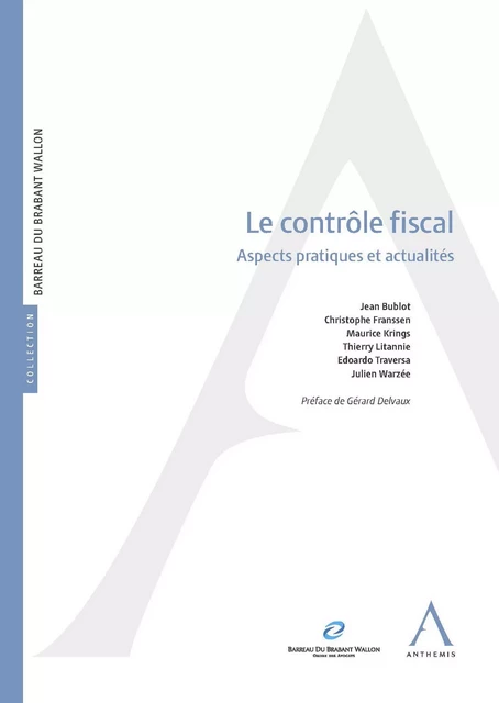 Le contrôle fiscal -  Collectif,  Anthemis - Anthemis