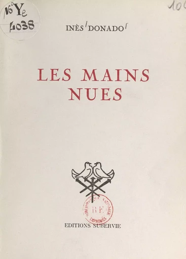 Les mains nues - Inès Donado - FeniXX réédition numérique