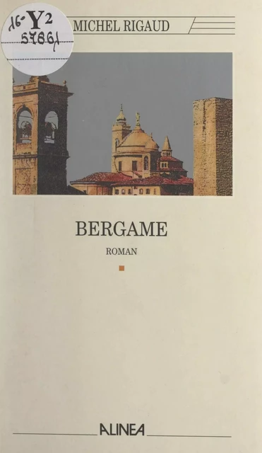 Bergame - Michel Rigaud - FeniXX réédition numérique