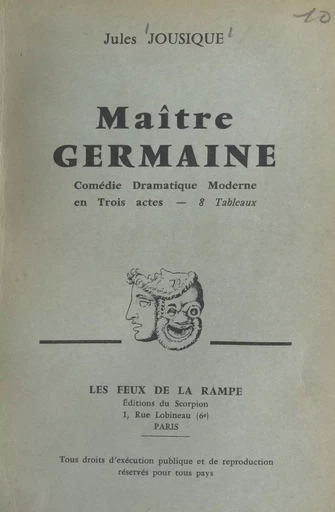 Maître Germaine - Jules Jousique - FeniXX réédition numérique