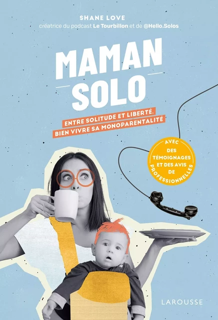 Maman solo - Shane Love - Larousse