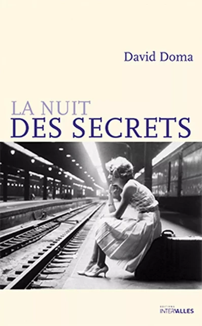 La Nuit des secrets - David Doma - Intervalles