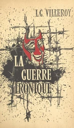 La guerre ironique