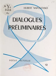 Dialogues préliminaires