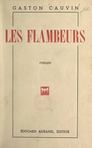 Les flambeurs - Gaston Cauvin - FeniXX réédition numérique