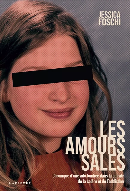 Les amours sales - Jessica Foschi - Marabout