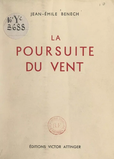 La poursuite du vent - Jean-Émile Benech - FeniXX réédition numérique