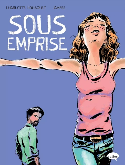 Sous emprise - Charlotte Bousquet - MARAbulles