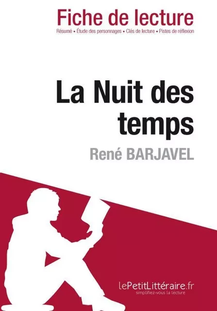 La Nuit des temps de René Barjavel (Fiche de lecture) - Fabienne Gheysens - Lemaitre Publishing