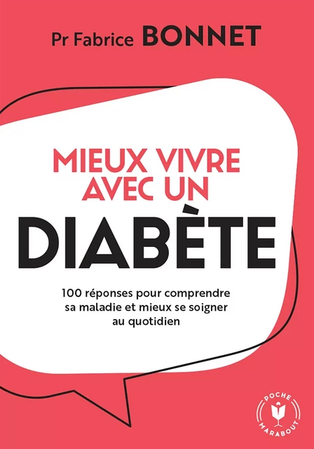 Mieux vivre avec un diabète - Fabrice Bonnet - Marabout