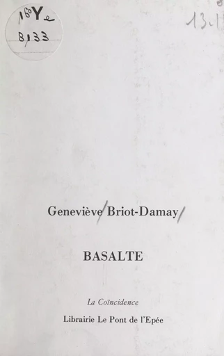 Basalte - Geneviève Briot-Damay - FeniXX réédition numérique