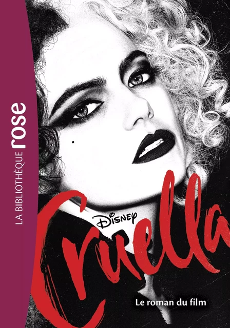 Cruella - Le roman du film -  Disney - Hachette Jeunesse