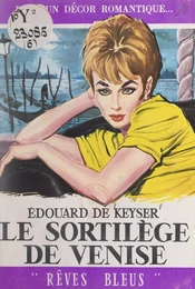 Le sortilège de Venise