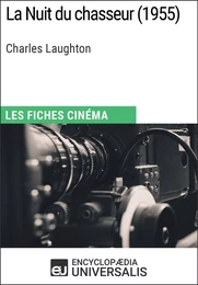 La Nuit du chasseur de Charles Laughton