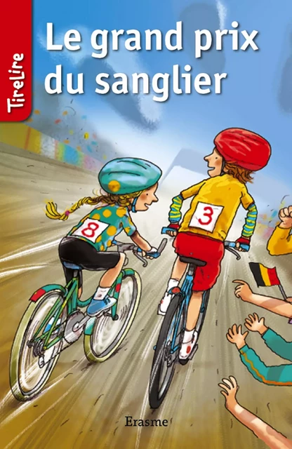 Le grand prix du sanglier - Stefan Boonen,  TireLire - Erasme