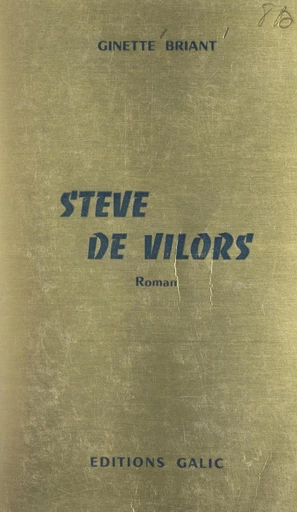 Stève de Vilors - Ginette Briant - FeniXX réédition numérique