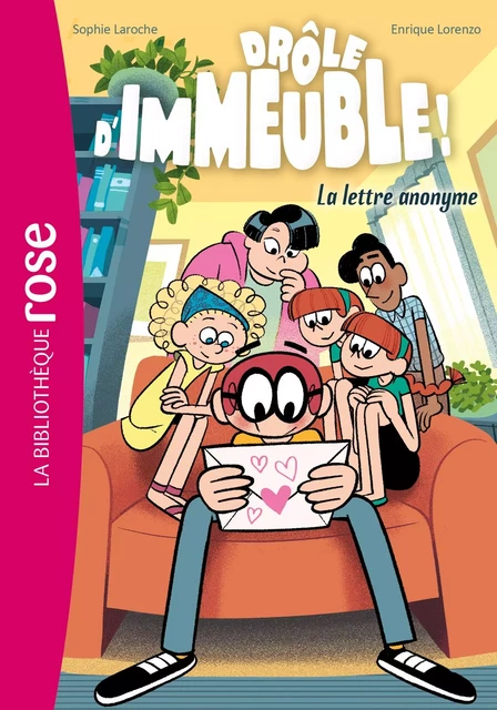 Drôle d'immeuble ! 04 - La lettre anonyme - Sophie Laroche - Hachette Jeunesse