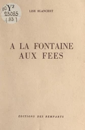 À la fontaine aux fées