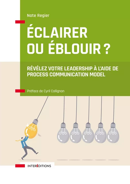 Éclairer ou éblouir ? - Nate Regier - InterEditions