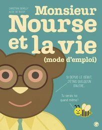 Monsieur Nourse et la vie