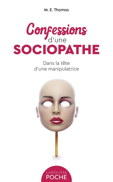 Confessions d'une sociopathe - M. Thomas - Larousse