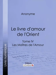 Le livre d'amour de l'Orient