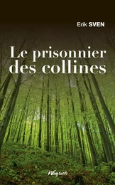 Le prisonnier des collines