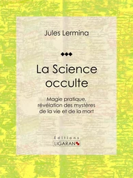 La Science occulte