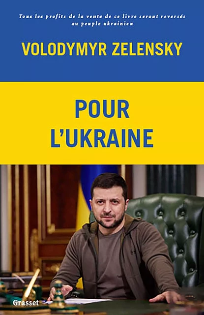 Pour l'Ukraine - Volodymyr Zelensky - Grasset