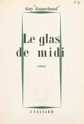 Le glas de midi