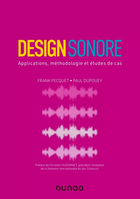 Design sonore - Frank Pecquet, Paul Dupouey - Dunod