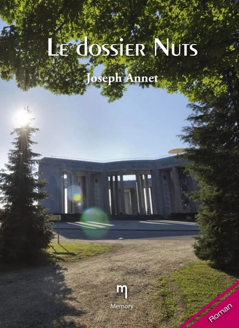 Le dossier Nuts - Joseph Annet - Memory