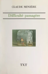 Difficulté passagère