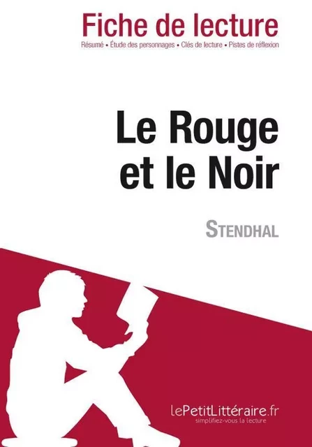 Le Rouge et le Noir de Stendhal (Fiche de lecture) - Vincent Jooris - Lemaitre Publishing