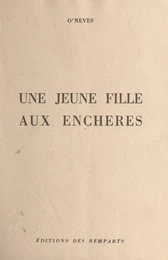 Une jeune fille aux enchères