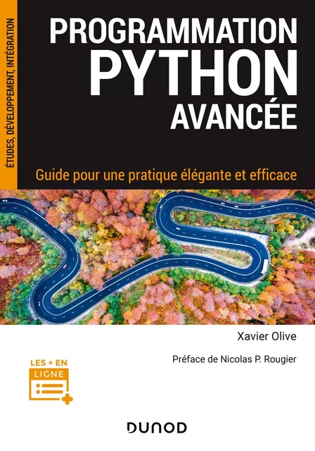 Programmation Python avancée - Xavier Olive - Dunod