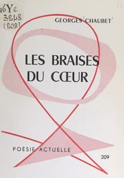 Les braises du cœur