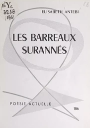 Les barreaux surannés