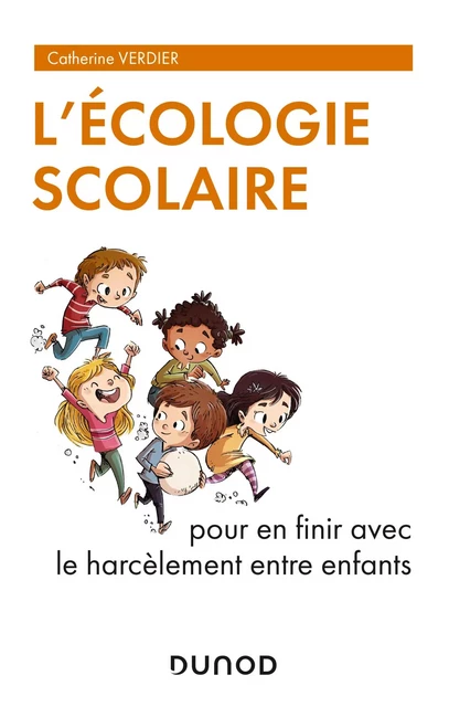 L'écologie scolaire - Catherine VERDIER - Dunod