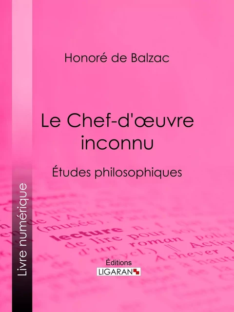 Le Chef-d'œuvre inconnu - Honoré de Balzac,  Ligaran - Ligaran