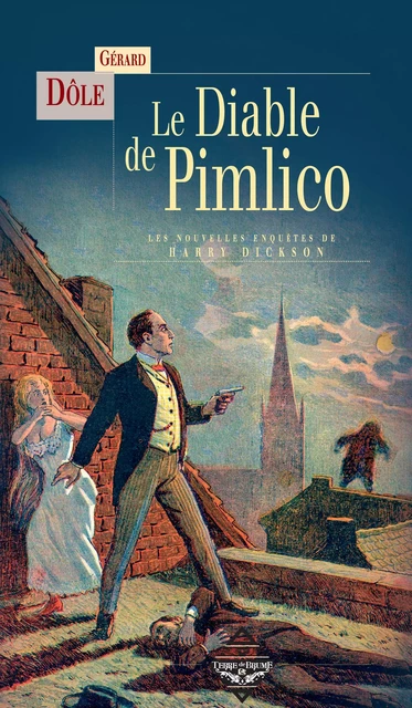 Le Diable de Pimlico - Gérard Dôle - Terre de Brume