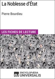 La Noblesse d'État de Pierre Bourdieu