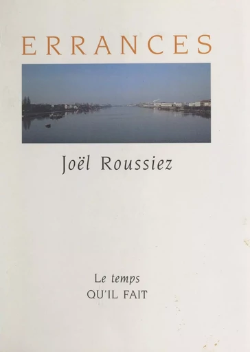 Errances, avec un coffre bleu et deux oiseaux - Joël Roussiez - FeniXX réédition numérique