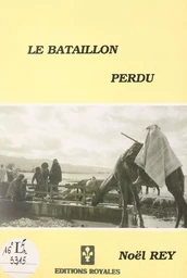 Le bataillon perdu